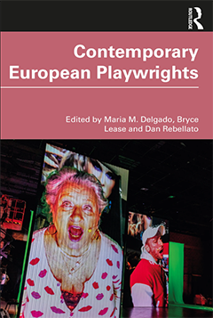 The cover of Contemporary European Playwrights (Routledge, 2020).