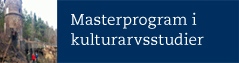 Masterprogram i kulturarvsstudier puff