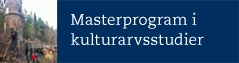 Masterprogram i kulturarvsstudier puff