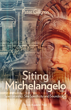 Omslaget av Peter Gillgrens nya bok Siting Michelangelo