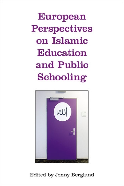 Bokomslag: European Perspectives on Islamic Education and Public Schooling