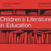 Children's Literature in Education